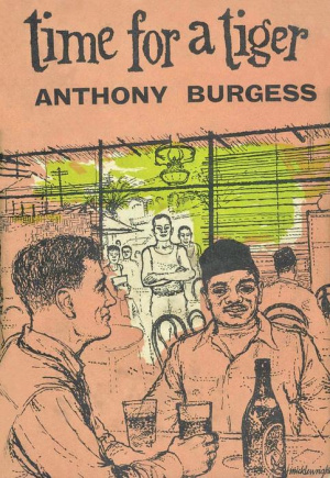 Anthony Burgess Time for a Tiger.jpg